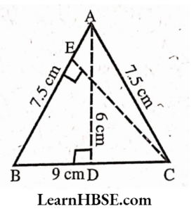 ABC is isosceles with AB=AC=7.5 cm and BC = 9 cm